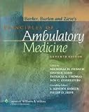 Principles of Ambulatory Medicine 7th (seventh) edition
