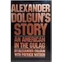 Alexander Dolgun's story: An American in the Gulag