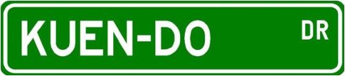 Kuen-Do Street Sign ~ Martial Arts Gift ~ Aluminum