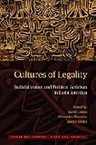 Cultures of legality : judicialization and political activism in Latin America