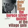 Doin' the Thing (At the Village Gate)