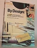 By design : a graphics sourcebook of materials, equipment and services