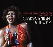 Midnight Train to Georgia: The Best of Gladys Knight and the Pips