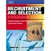 Recruitment and Selection: A Framework for Success (Psychology Work)