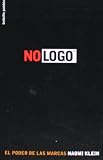 No logo. El poder de las marcas (Bolsillo) (Spanish Edition)