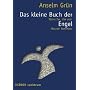 Das kleine Buch der Engel: W�nsche, die von Herzen kommen