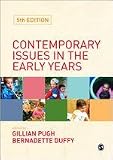 Contemporary Issues in the Early Years