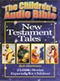 Review   / The Children's Audio Bible (New Testament Tales & Old Testament Tales - 4 Cassettes)