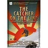The Catcher On The Line [DVD] 村上啓介