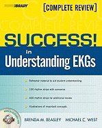 Success! Understanding EKG's Workbook (09) by Beasley, Brenda M - West, Michael C [Paperback (2009)]