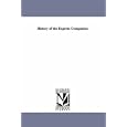 History of the express companies: by Michigan Historical Reprint Series