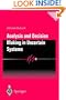 Analysis and Decision Making in Uncertain Systems (Communications and Control Engineering)