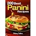 200 Best Panini Recipes (Paperback)
