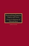 Rationalizing property, equity and trusts : essays in honour of Edward Burn