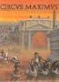 Circus Maximus: Game of Chariot Racing in Ancient Rome [BOX SET]