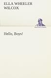 Hello, Boys! (TREDITION CLASSICS)