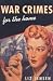 War Crimes for the Home (Hardcover)