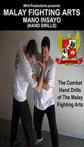 Malay Fighting Arts(c) - Mano Insayo (Hand Drills)