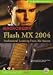 Mastering Flash MX 2004: Professional Level 2 - Step by Step Training