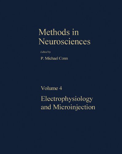 Methods in Neurosciences: Electrophysiology and Microinjection: 4From Academic Press