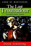 The Last Troubadour: Song of Montsegur