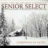 Christmas at Home: Senior Select
