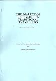 The dialect of Derbyshire's traditional travellers