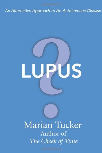 Lupus An Alternative Approach to an Autoimmune Disease615628842 