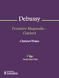 Premiere Rhapsodie - Clarinet Sheet Music