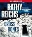 Cross Bones (Temperance Brennan, #8)