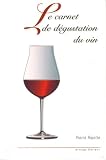 Le carnet de dégustation du vin