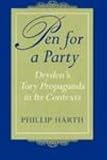 Pen for a party : Dryden's Tory propaganda in its contexts
