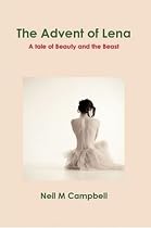 Click to Download Free Kindle Book -> The Advent of Lena, A Tale of Beauty and the Beast