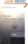 I Drink Therefore I Am: A Philosopher's Guide to Wine