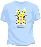 Happy Bunny Hey You Make Me Throw Up A Little Girls T-Shirt
