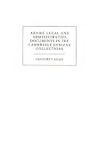 Arabic Legal and Administrative Documents in the Cambridge Genizah Collections (Genizah Series)