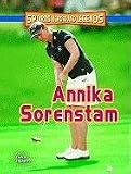 Annika Sorenstam (Sports Heroes and Legends)