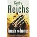 Break No Bones