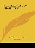 Scenes From The Saga Of King Olaf (1896)