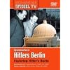 Spiegel TV - Spurensuche in Hitlers Berlin