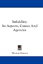 Infidelity: Its aspects, causes and agencies
