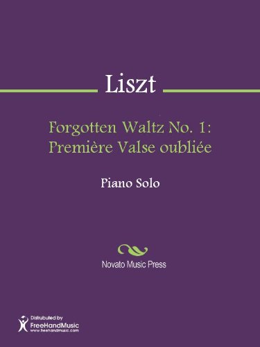 Forgotten Waltz No. 1: Premiere Valse oubliee Sheet Music