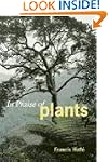 In Praise of Plants