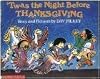 'Twas the Night Before Thanksgiving