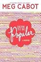 How to Be Popular
