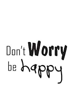 Ambiance Live Vinilo Decorativo Don't worry be happy Negro