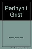 Perthyn i Grist : llawlyfr i gymunwyr ieuainc
