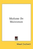 Review Kessinger Publishing  / Madame de Maintenon