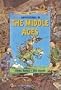 Adventures in the Middle Ages (Good Times Travel Agency)