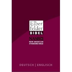 Elberfelder Bibel 2006 - Deutsch / Englisch